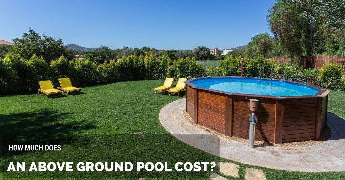 Above Ground Pool Cost
 How Much Does an Ground Pool Cost The Rex Garden