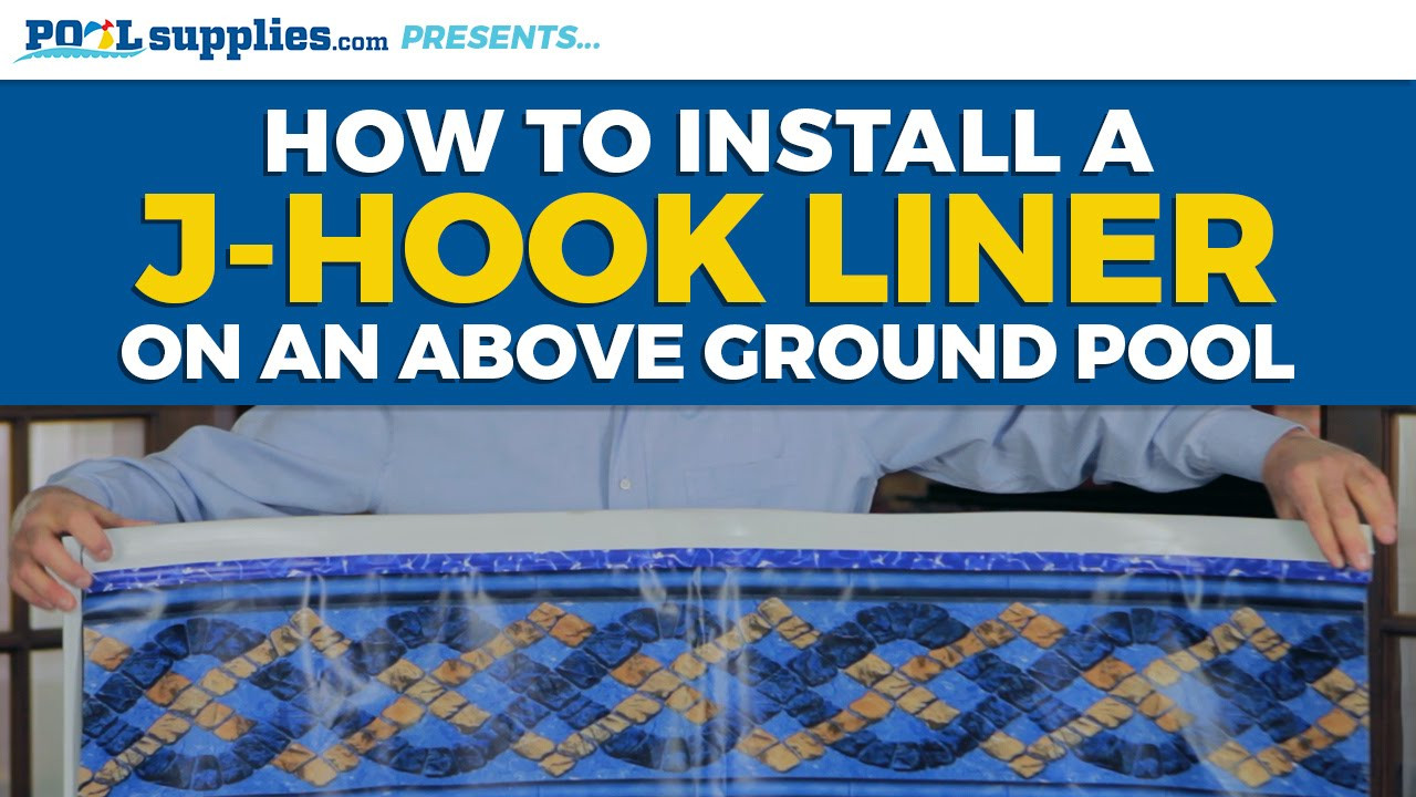 Above Ground Pool Liner Install
 How to Install a J Hook Liner on Your Ground Pool