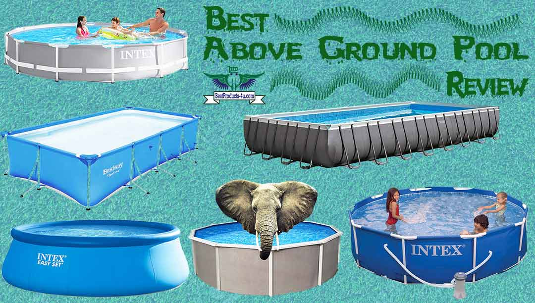 Above Ground Pool Reviews
 15 Best above Ground Pool Reviews & Buying Guide of 2020