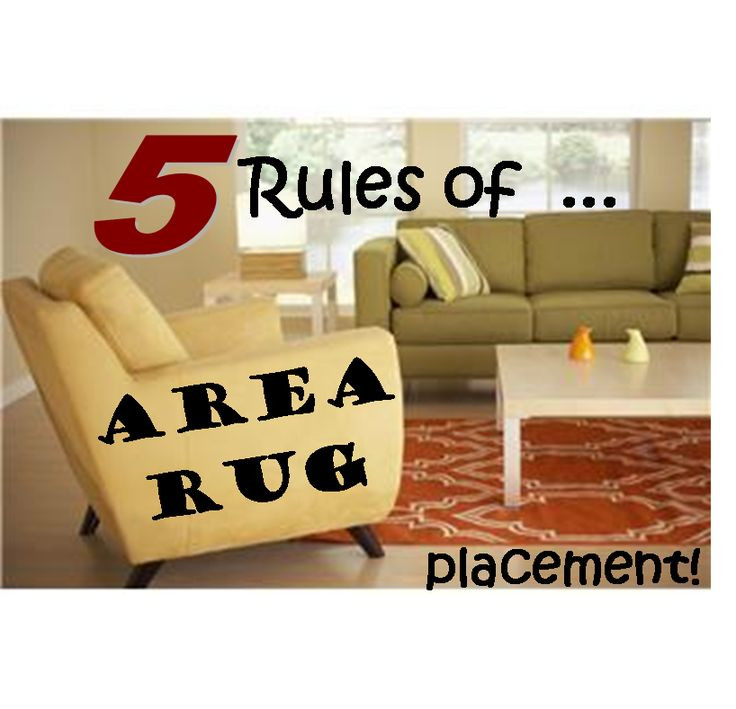 Area Rug Placement Living Room
 5 Rules of Area Rug Placement