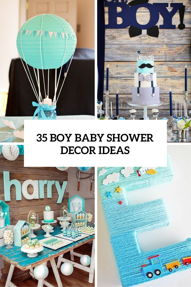 Baby Shower Boy Decoration Ideas
 35 Boy Baby Shower Decorations That Are Worth Trying