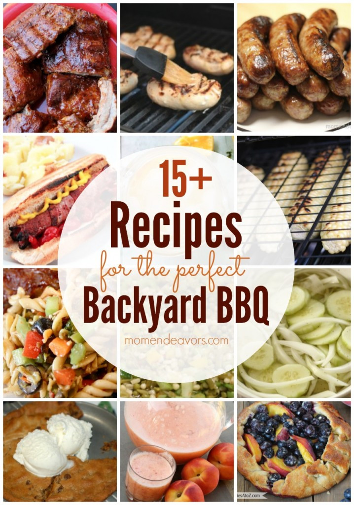 Backyard Bbq Food Ideas
 15 Recipes for the Perfect Backyard BBQ