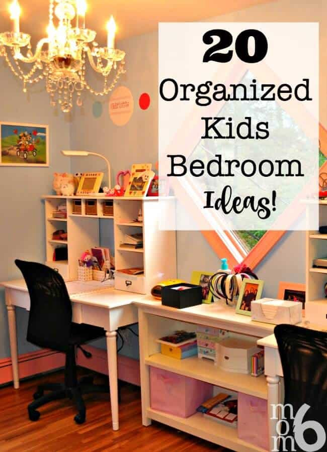Bedroom Organization Tips
 20 Organized Kids Bedroom Ideas Mom 6