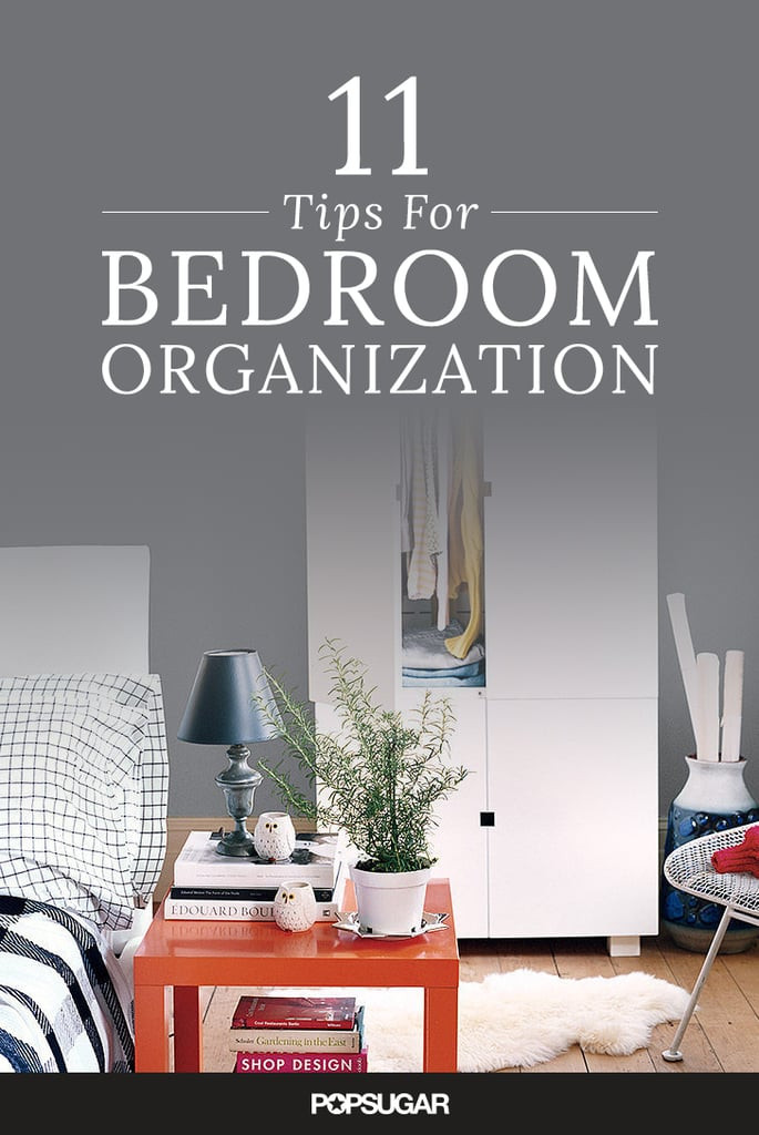 Bedroom Organization Tips
 Bedroom Organization Tips