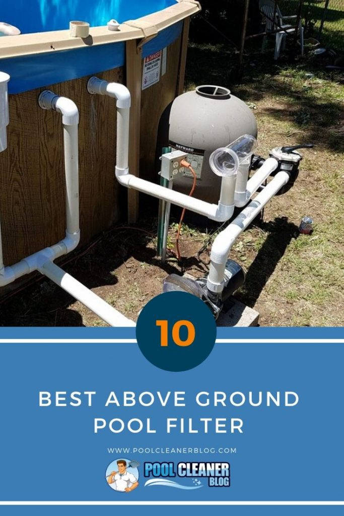 Best Above Ground Pool Filter
 10 Best Ground Pool Filter in 2020 Reviews