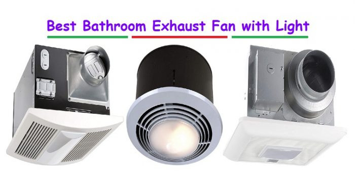 Best Bathroom Exhaust Fan 2020
 8 Best Bathroom Exhaust Fan with Light [Reviews 2020]