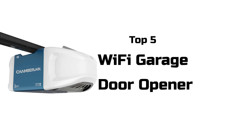 Best Wifi Garage Door Opener
 5 Best WiFi Garage Door Opener to in 2018 & 2019