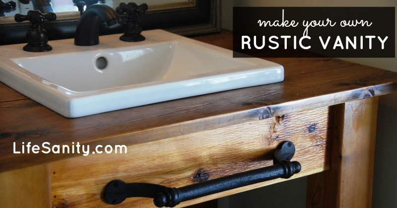Build Your Own Bathroom Vanity
 Make Your Own Rustic Vanity