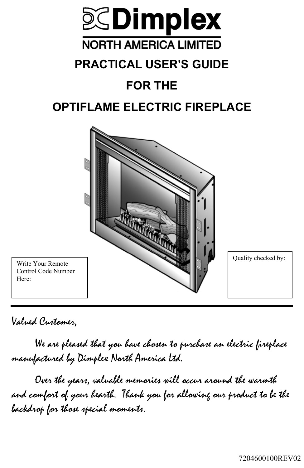Dimplex Electric Fireplace Manual
 Dimplex Electric Fireplace Users Manual QUICK REFERENCE GUIDE