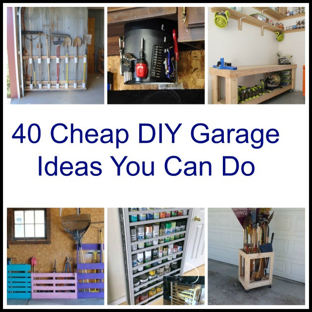 Diy Garage Organizers
 40 Cheap DIY Garage Storage Ideas You Can Do