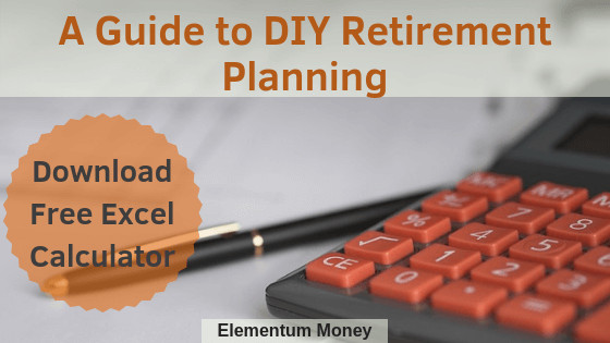 DIY Retirement Planning
 A plete Guide to DIY Retirement Planning