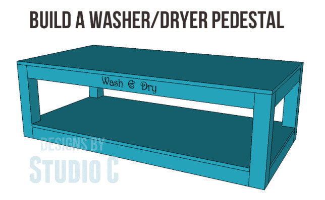 DIY Washer Dryer Pedestal Plans
 Build a Pedestal for a Washer & Dryer
