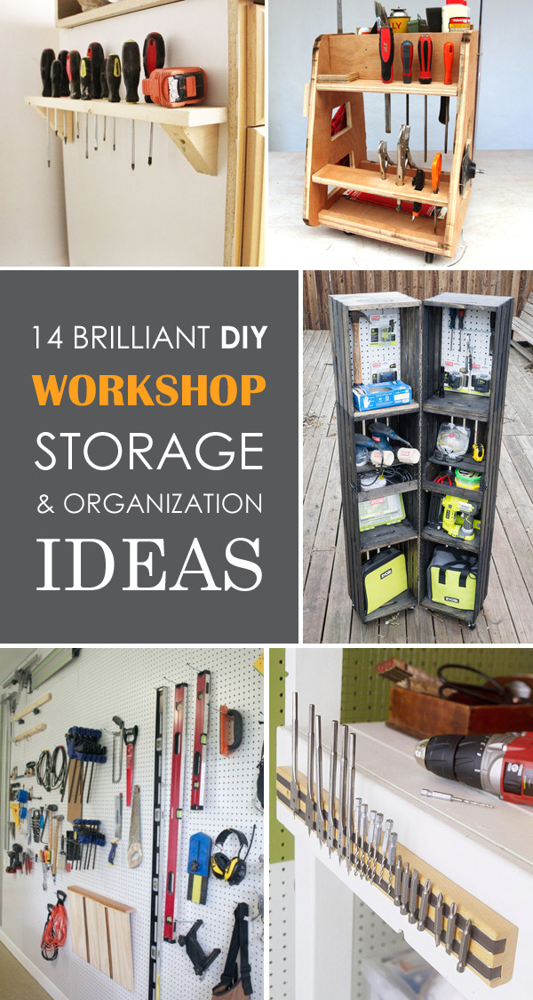 DIY Workshop Plans
 14 Brilliant DIY Workshop Storage & Organization Ideas