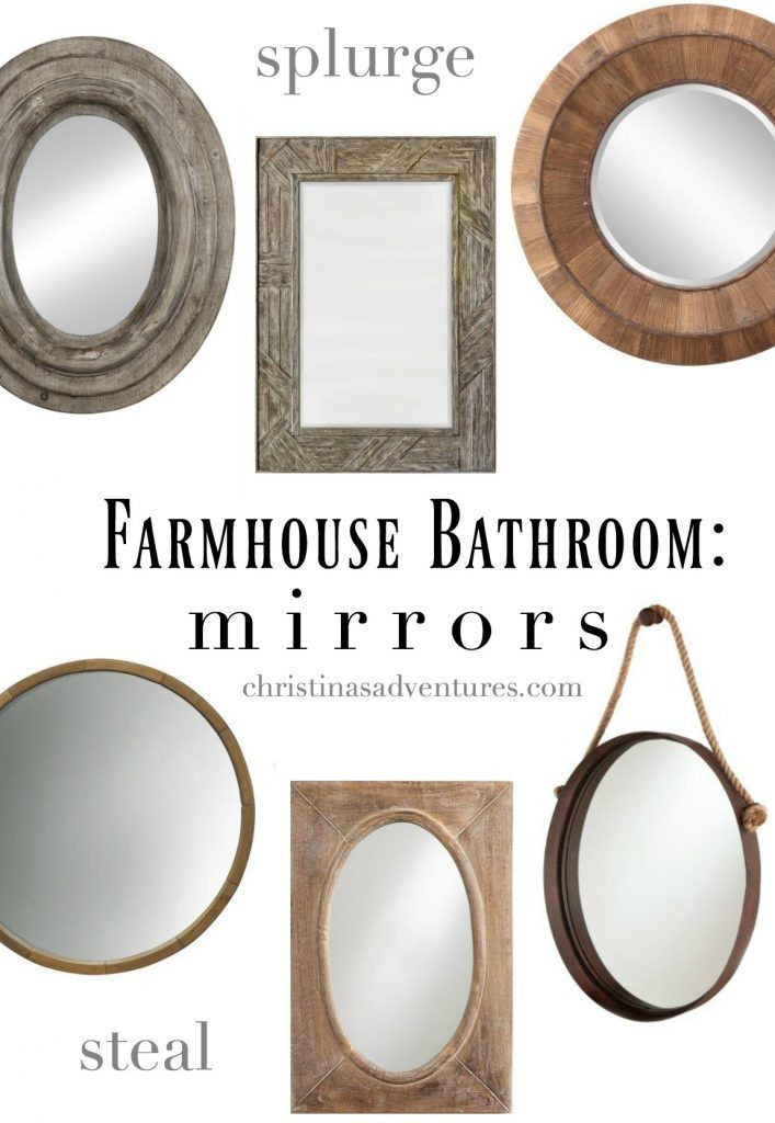Farmhouse Style Bathroom Mirrors
 Farmhouse Bathroom Design Elements and Sources