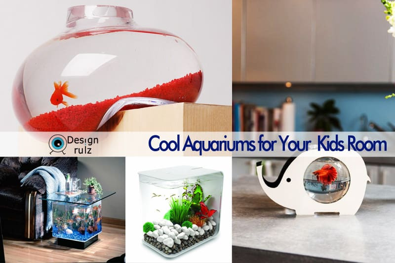 Fish Tanks For Kids Rooms
 Cool Aquariums for Your Kids Room