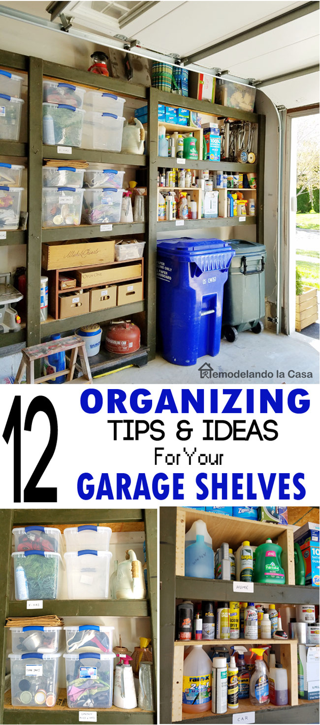 Garage Organization Shelves
 12 Organizing Tips and Ideas for Your Garage Shelves