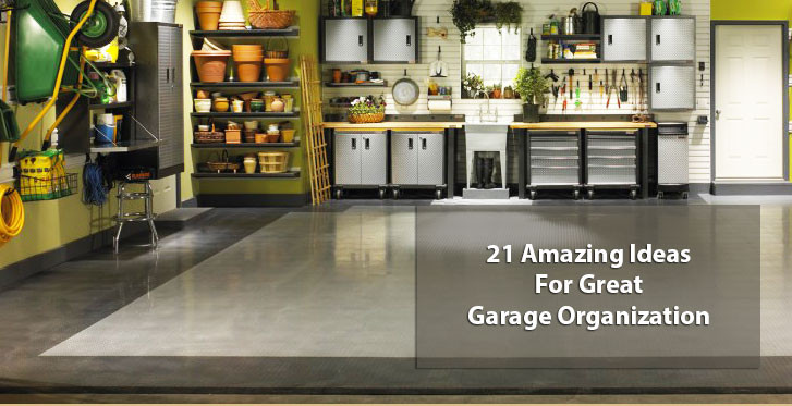 Garage Organizer Services
 21 Amazing Ideas For Great Garage Organization