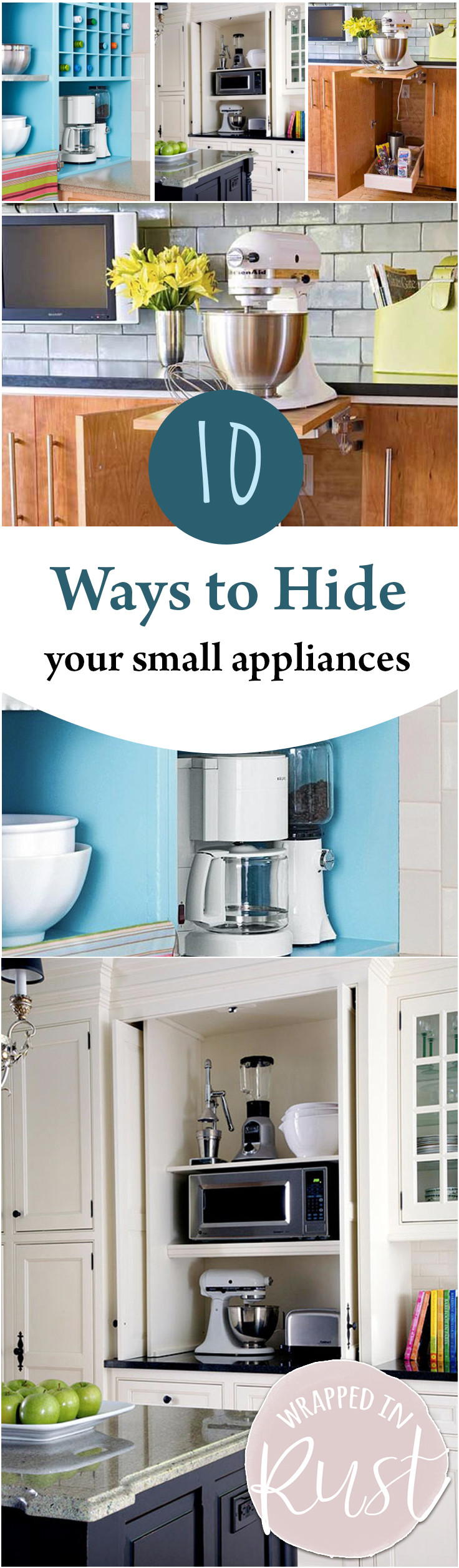 Kitchen Appliance Storage
 10 Ways to Hide Your Small Appliances Wrapped in Rust