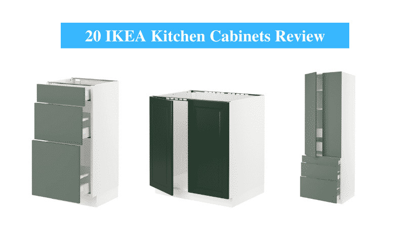 Kitchen Cabinet Reviews 2020
 20 IKEA Kitchen Cabinets Review 2020 IKEA Product Reviews