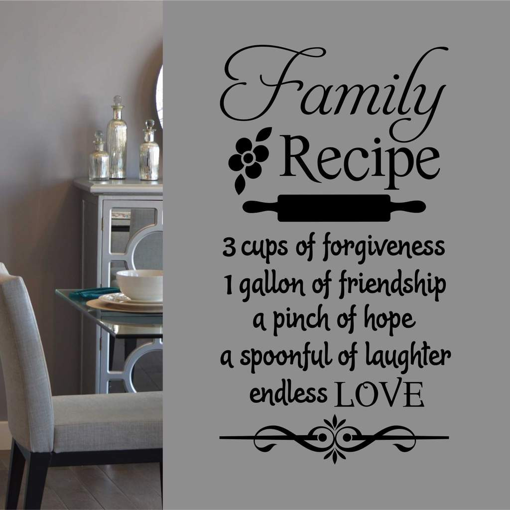 Kitchen Wall Decal Quotes
 Family Recipe Kitchen Decal