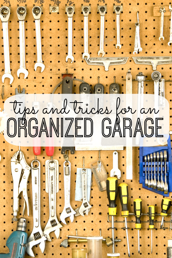 Organize My Garage
 Simple Tips to Organize Your Garage My Life and Kids