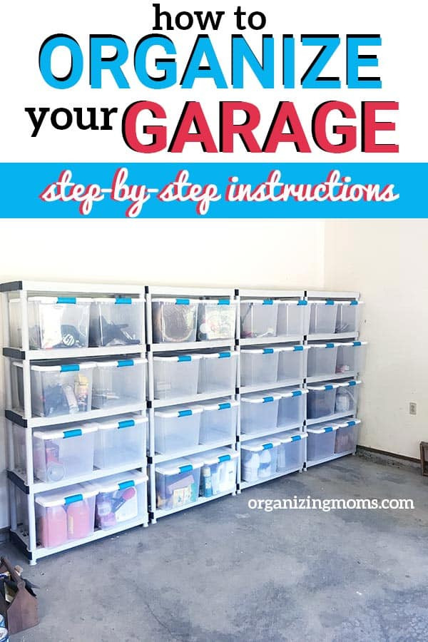 Organize My Garage
 How to Organize a Garage The Easy Way Organizing Moms