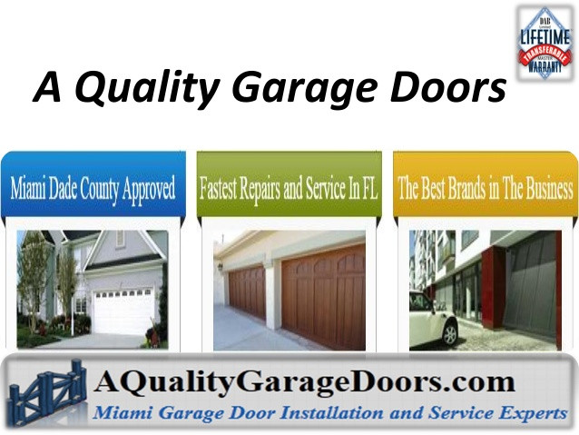 Quality Garage Doors
 A quality garage doors