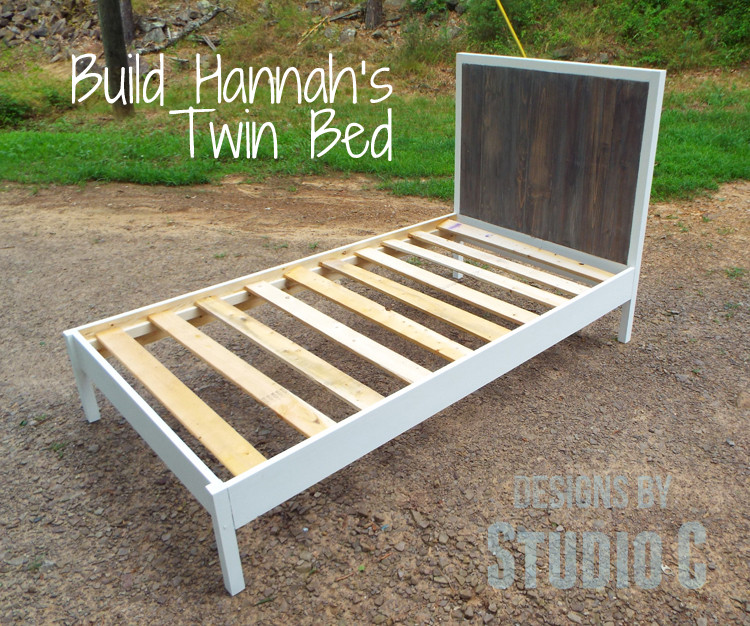 Twin Bed DIY Plans
 DIY Plans to Build Hannah’s Twin Bed