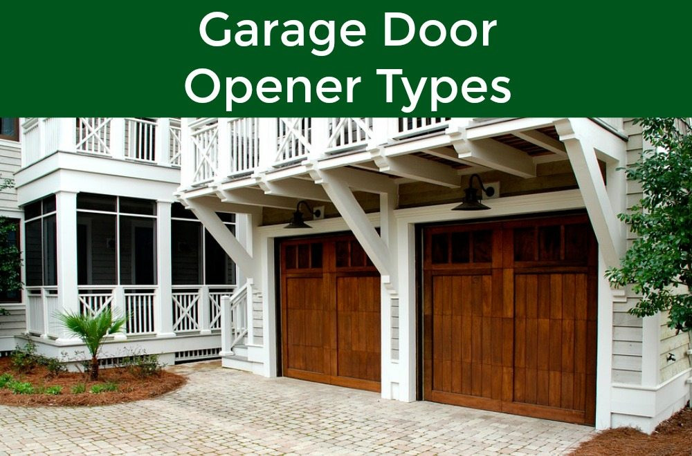 Types Of Garage Doors
 The Three Different Types of Garage Door Openers