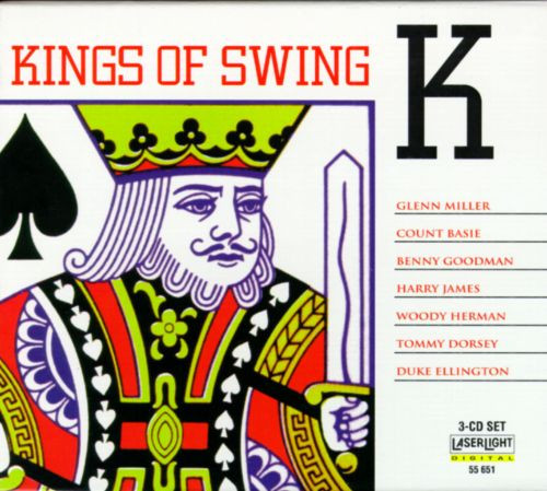 Various Artists Swing Kids Songs
 Kings of Swing From Big Bands to Trios Various Artists