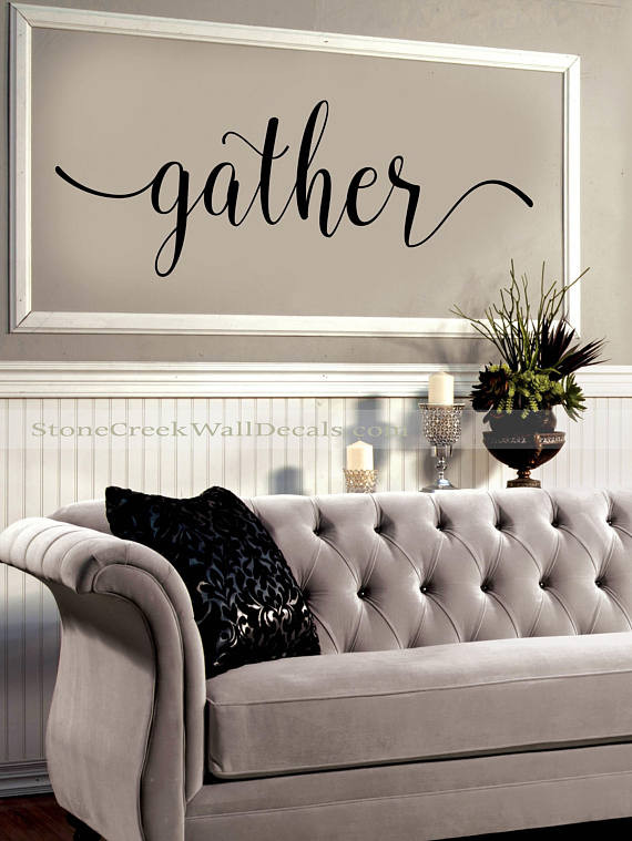 Wall Words For Living Room
 Gather Wall Decal Living Room Dining Room Family Decor
