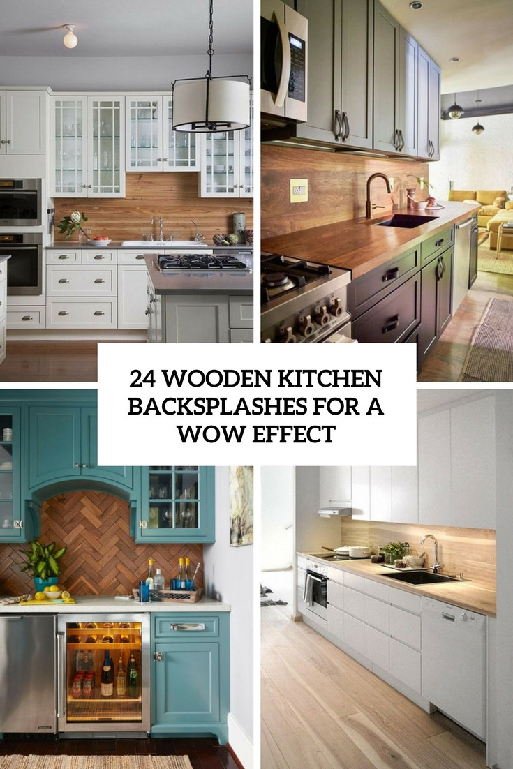 Wood Backsplash Kitchen
 Kitchen designs Archives DigsDigs